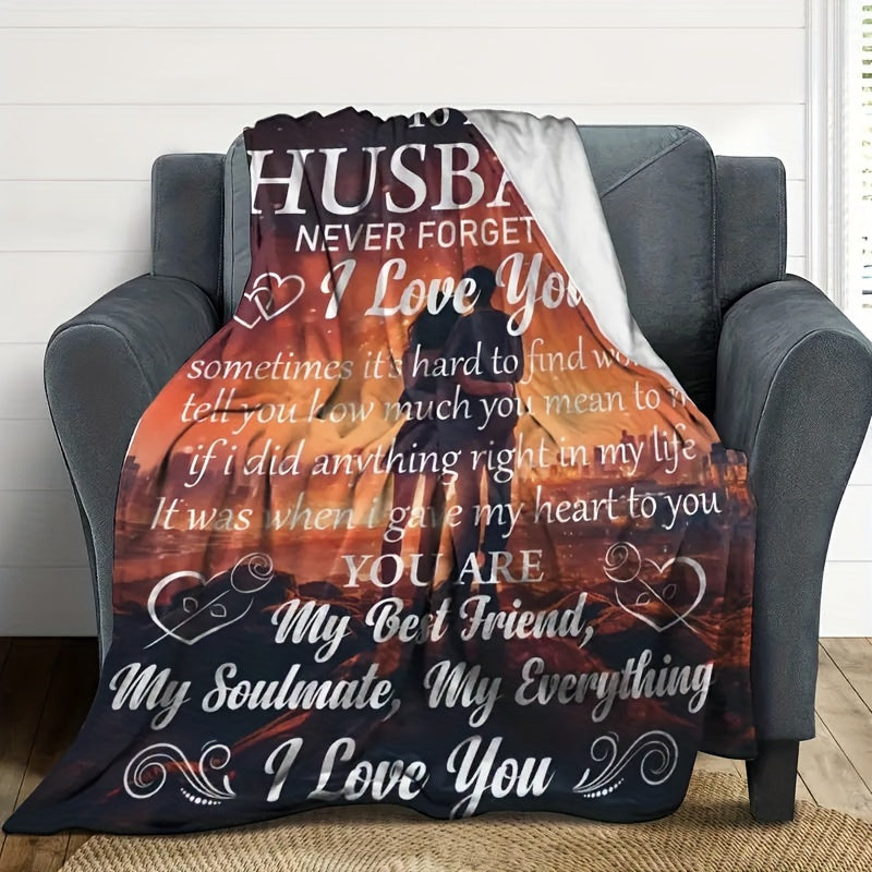 1pc Cozy Flannel Blanket - To My Husband, I Love You, Soft Blanket For Sofa, Couch, Office, Camping, Bed, Travel, And Living Room For A Whole Year